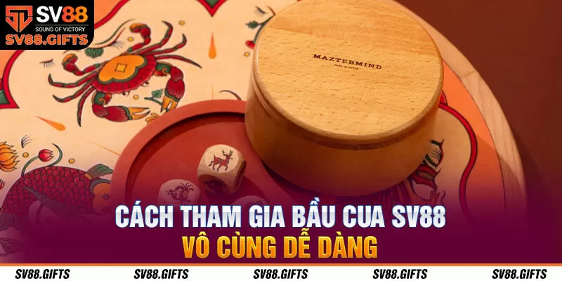 Bầu Cua SV88 &ndash; Kh&aacute;m Ph&aacute; Tựa Game Đẳng Cấp, L&agrave;m Gi&agrave;u Cực Dễ&nbsp;