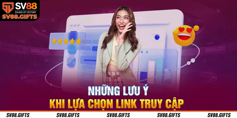 Ch&uacute; &yacute; hội vi&ecirc;n cần nắm khi truy cập link SV88
