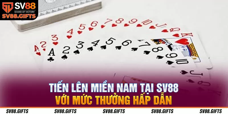 Tiến l&ecirc;n miền Nam SV88 &ndash; S&acirc;n Chơi Hấp Dẫn Cho Mọi Đối Tượng